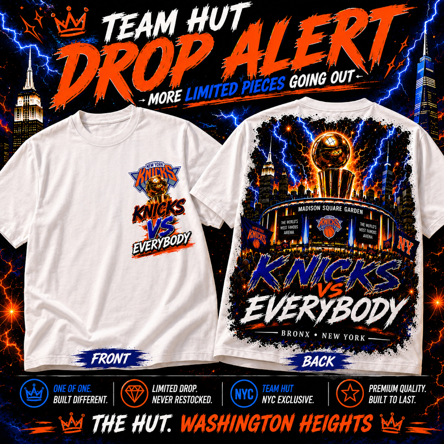 Knicks VS Everbody Team Hut